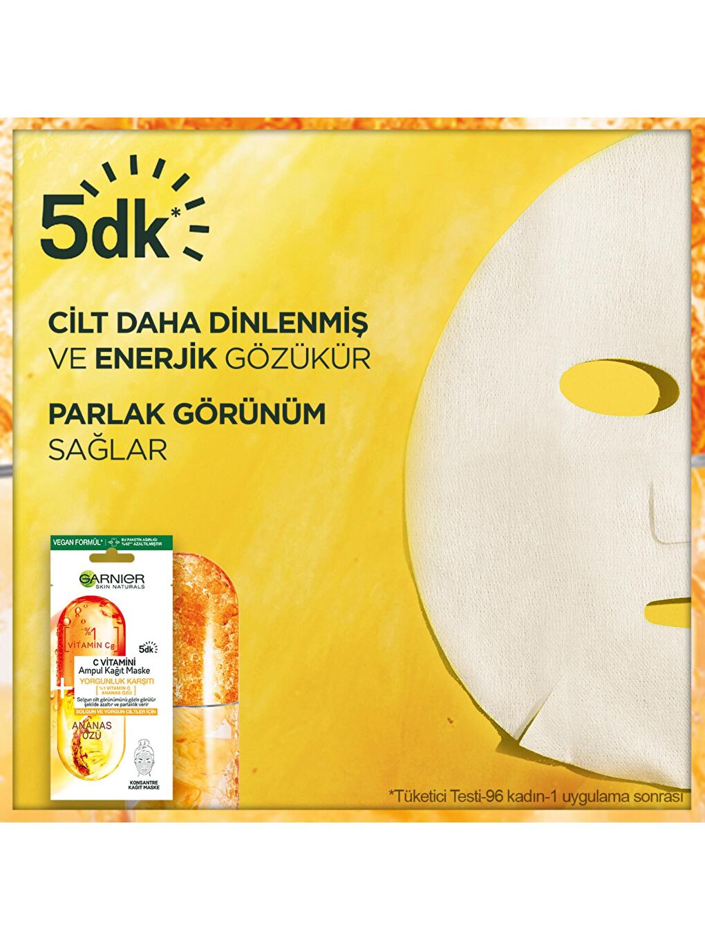 GARNIER C Vitamini Yorgunluk Karşıtı Ampul Kağıt Maske - 3