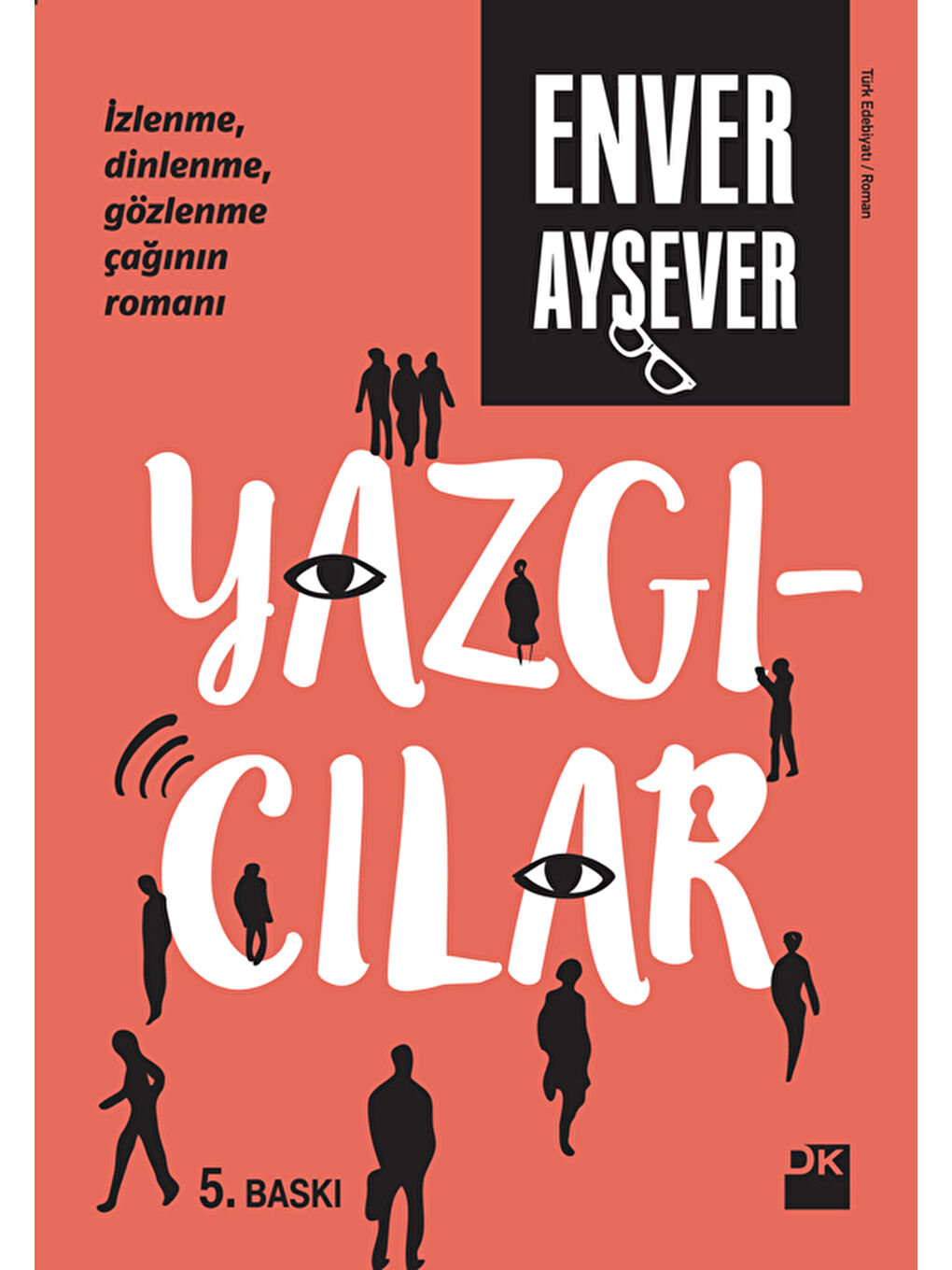 Doğan Kitap Beyaz Yazgıcılar - Enver Aysever