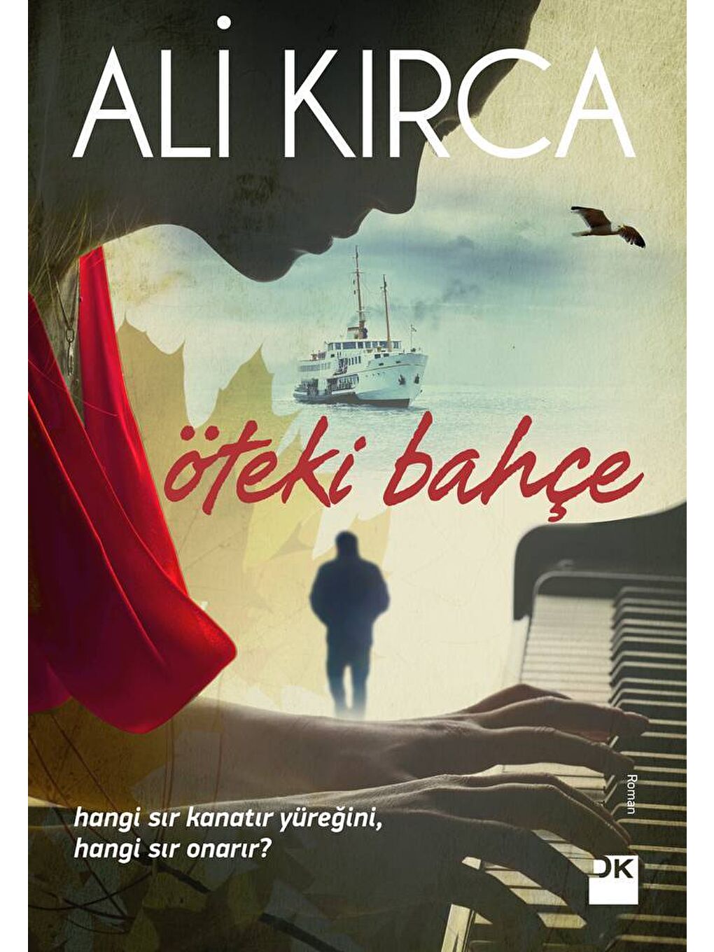 Öteki Bahçe - Ali Kirca