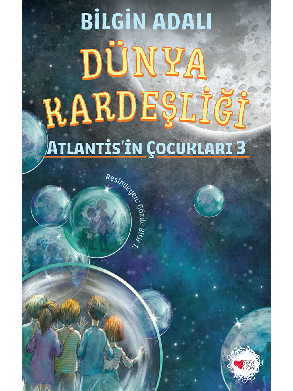 Can Çocuk Yayınları Renksiz Dünya Kardeşliği / Atlantis’in Çocukları