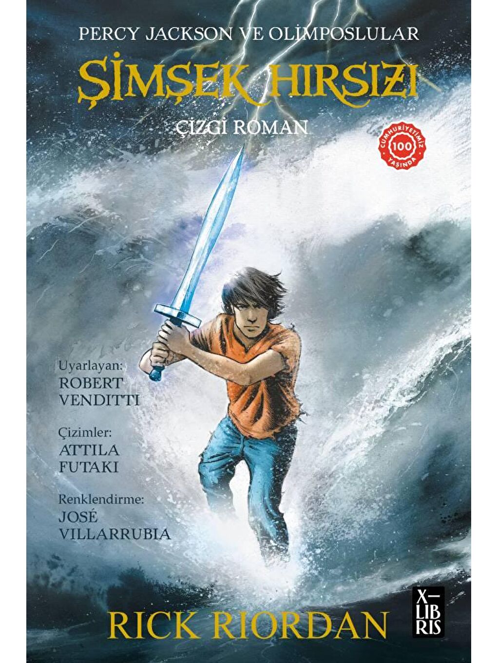 Doğan Çocuk Percy Jackson Ve Olimposlular Şimşek Hırsızı-Çizgi Roman - Rick Riordan