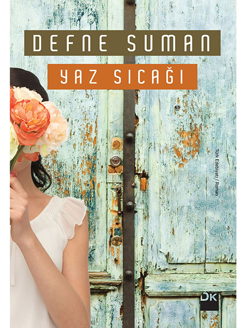 Doğan Kitap Yaz Sıcağı - Defne Suman