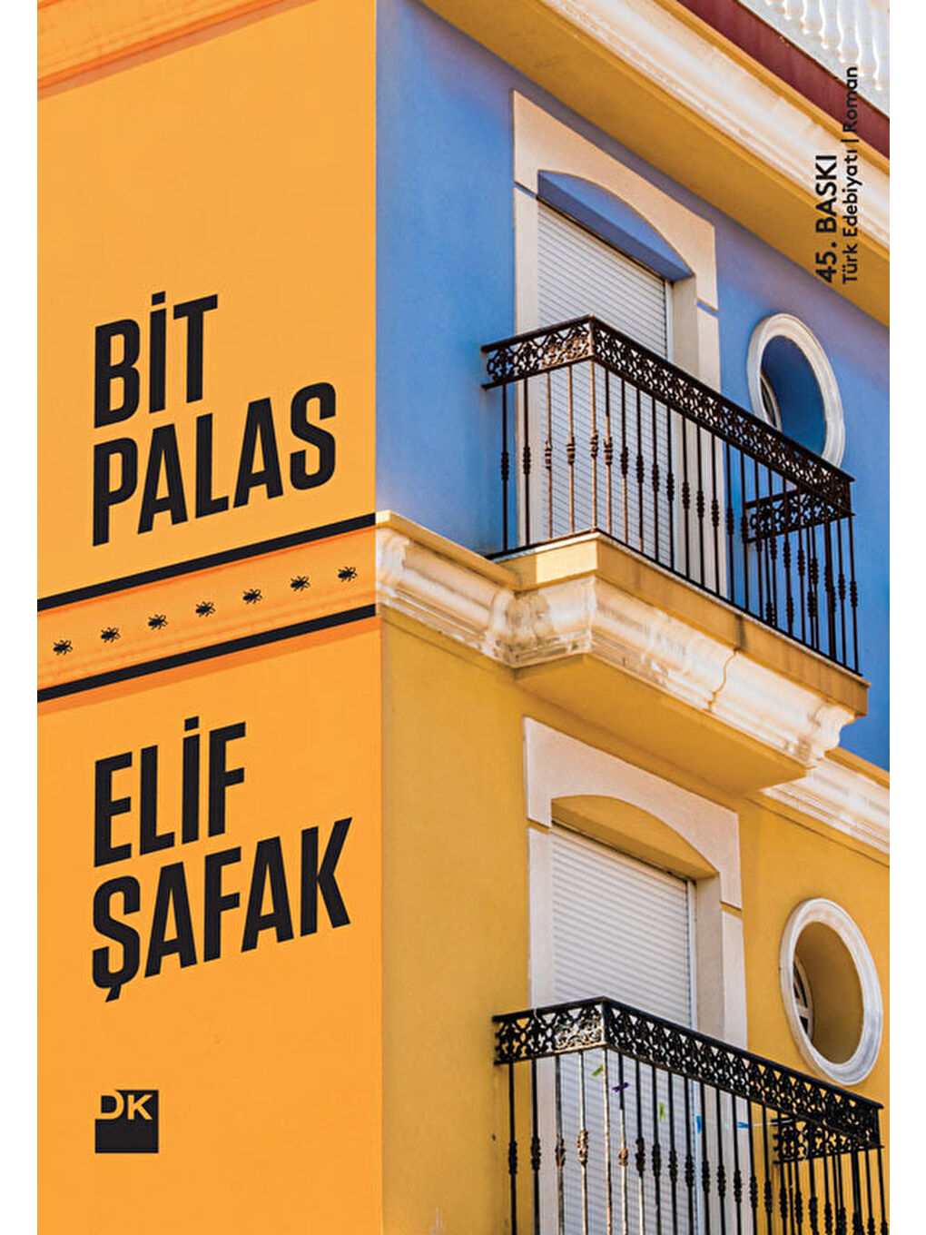 Doğan Kitap Beyaz Bit Palas - Elif Şafak