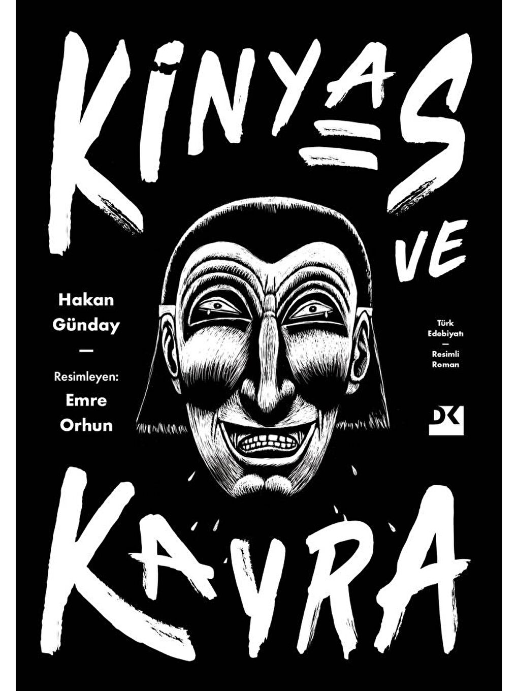 Doğan Kitap Beyaz Kinyas Ve Kayra (Ciltli) - Hakan Günday