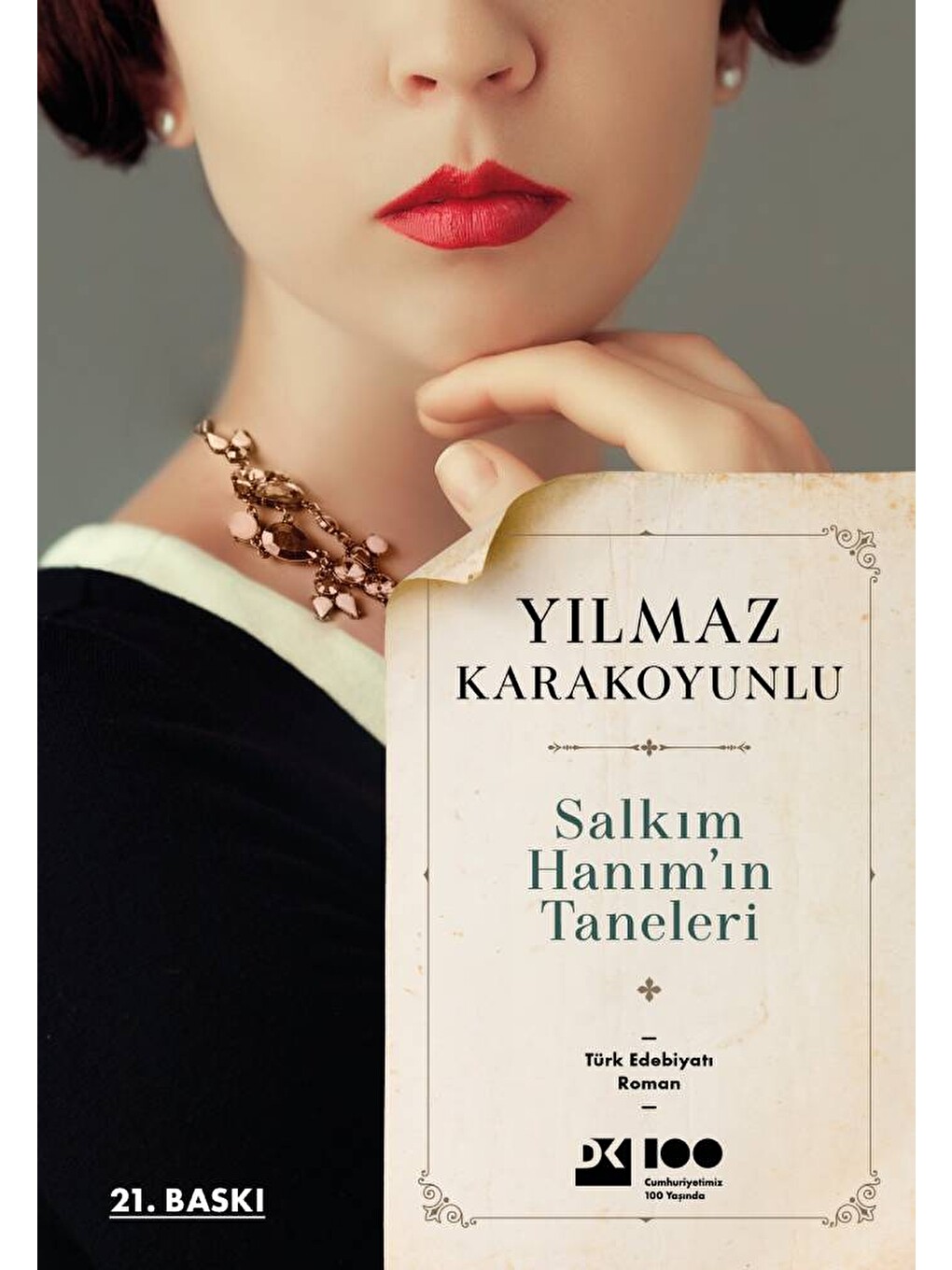 Salkım Hanım'ın Taneleri - Yilmaz Karakoyunlu