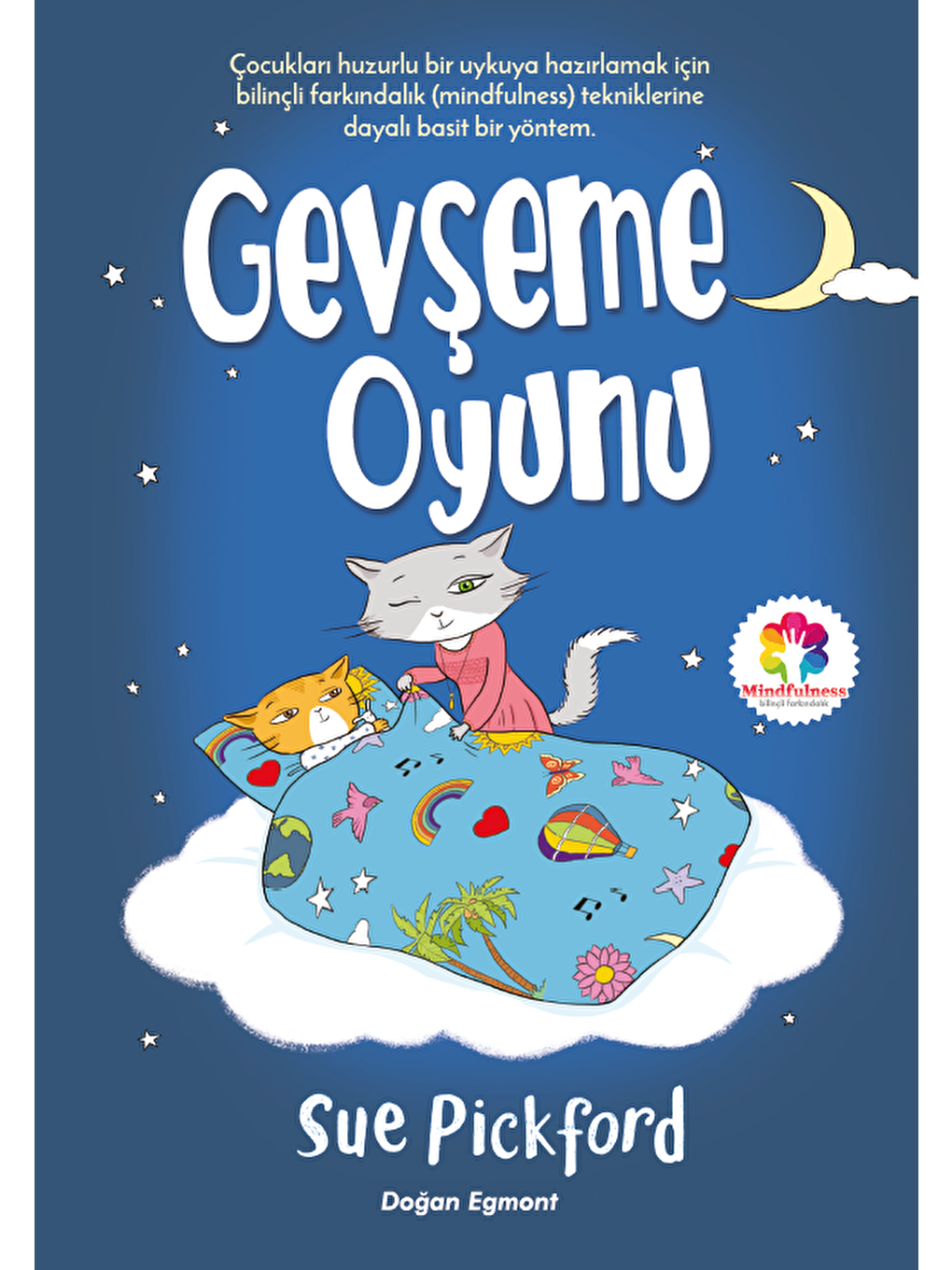 Doğan Çocuk Beyaz Gevşeme Oyunu - Sue Pickford