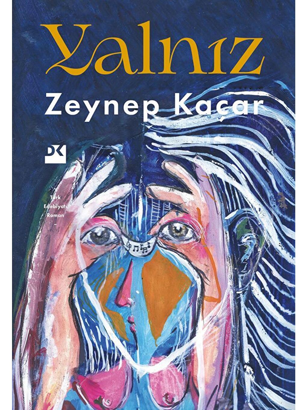 Doğan Kitap Beyaz Yalnız - Zeynep Kaçar