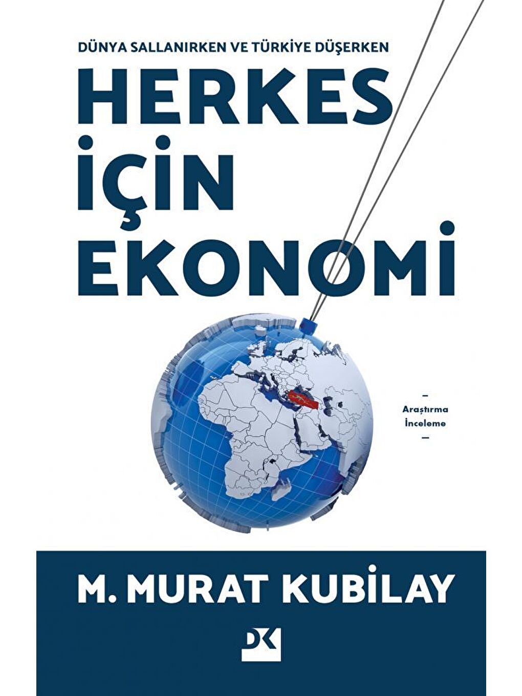 Doğan Kitap Beyaz Herkes I·c¸in Ekonomi - M. Murat Kubilay