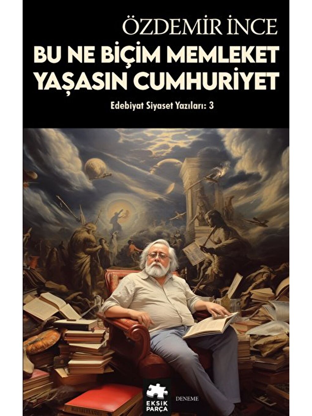 Bu Ne Biçim Memleket, Yaşasın Cumhuriyet