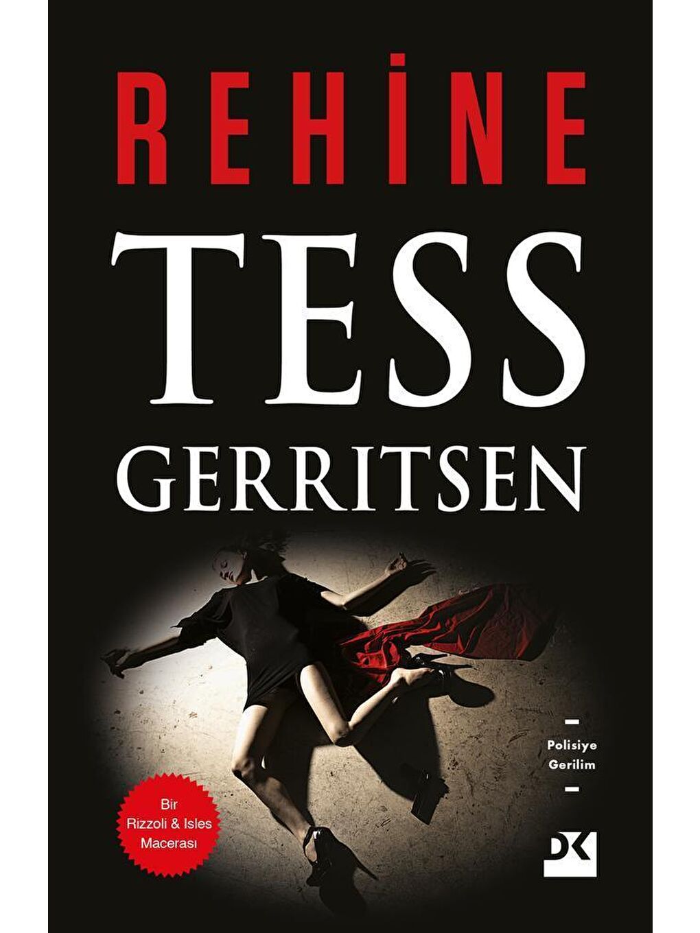 Doğan Kitap Beyaz Rehine - Tess Gerritsen