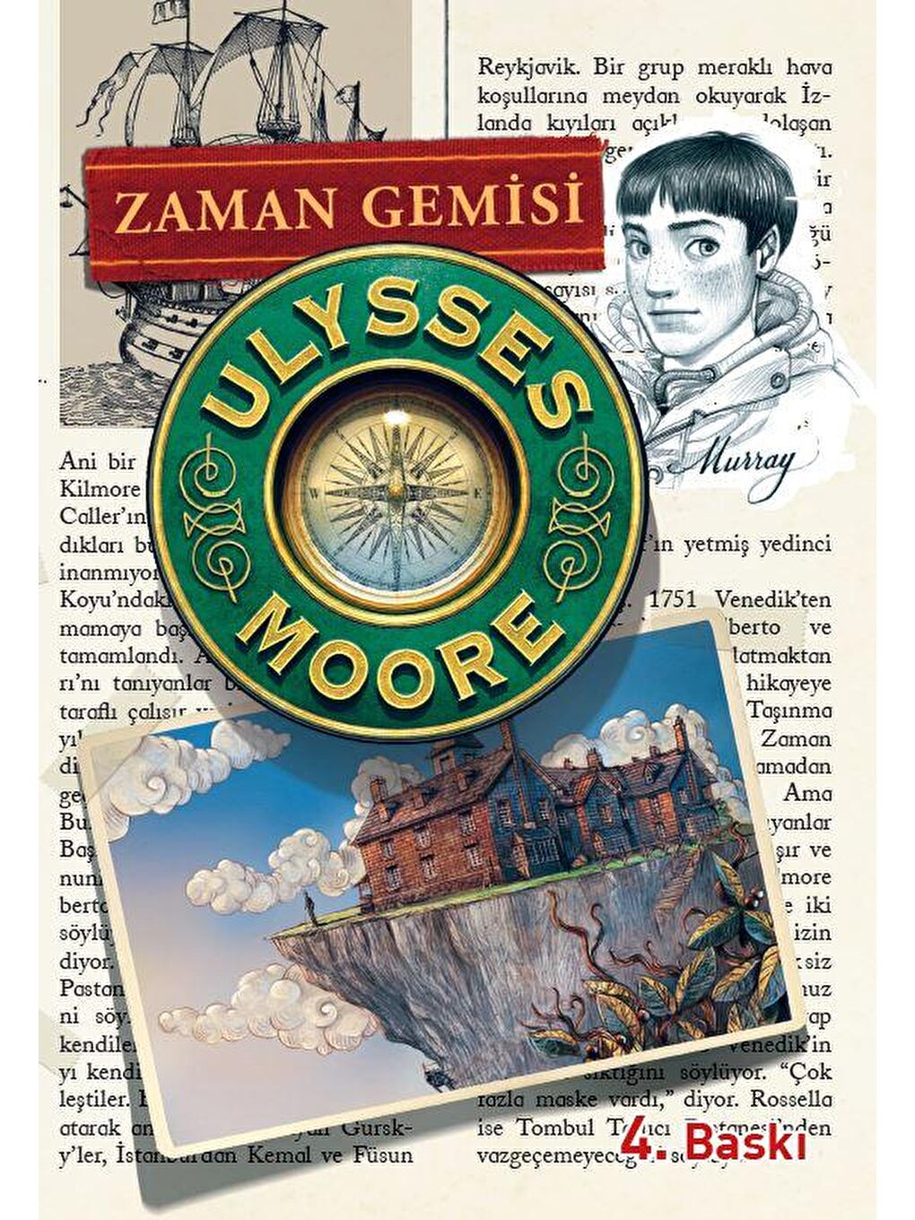 Doğan Çocuk Beyaz Ulysses Moore 13 - Zaman Gemisi Sc - Pierdomenico Baccalario