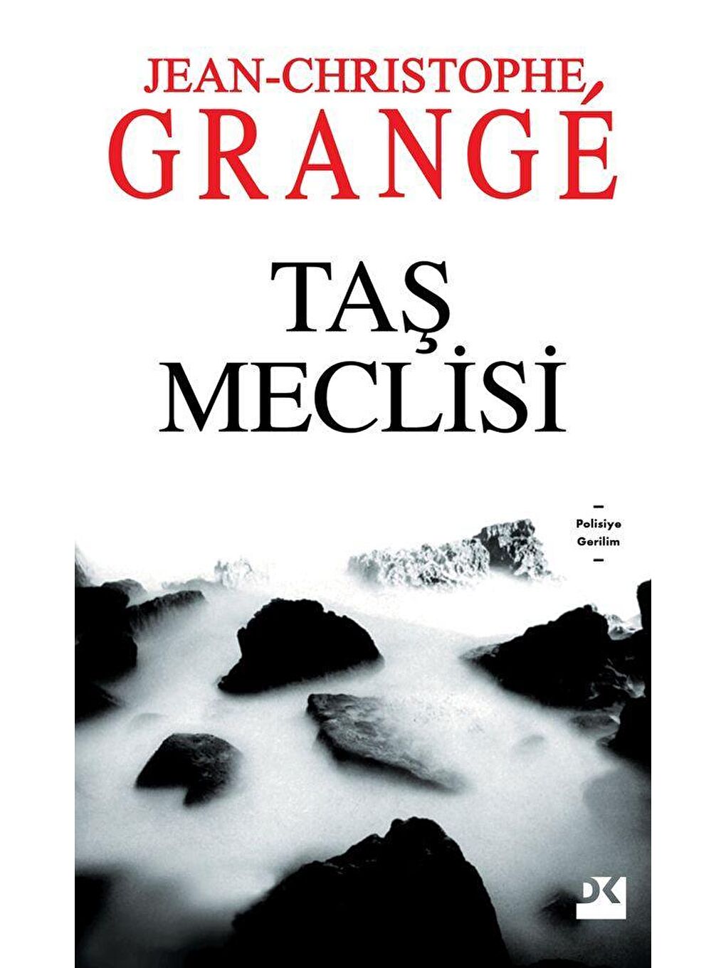 Doğan Kitap Beyaz Taş Meclisi - Jean-Christophe Grangé