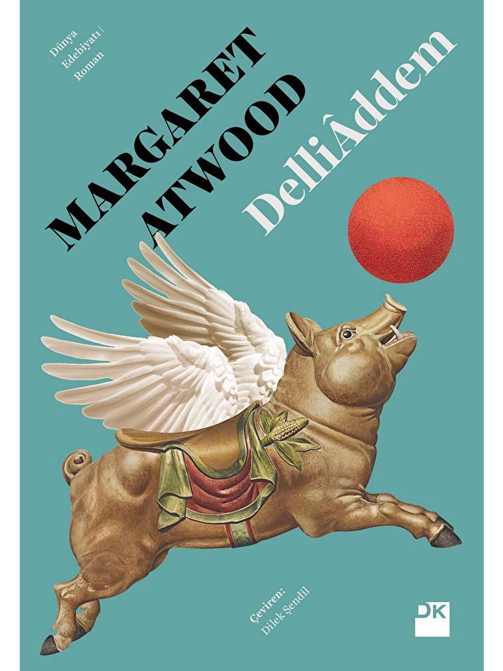 Doğan Kitap Beyaz Delliâddem - Margaret Atwood