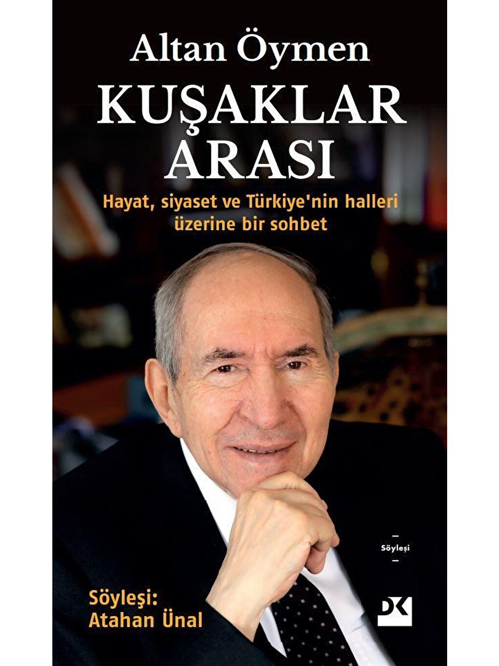 Doğan Kitap Beyaz Kuşaklar Arası - Altan Öymen