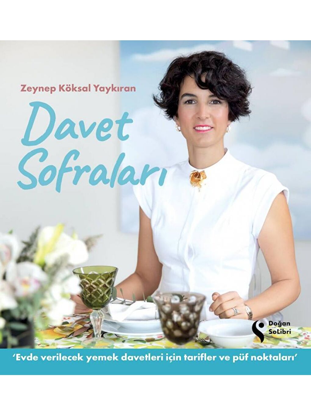 Doğan Kitap Beyaz Davet Sofraları - Zeynep Köksal Yaykıran