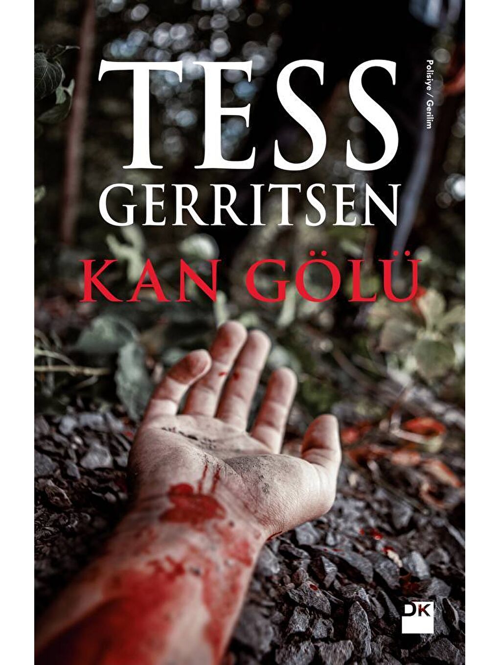 Doğan Kitap Beyaz Kan Gölü - Tess Gerritsen