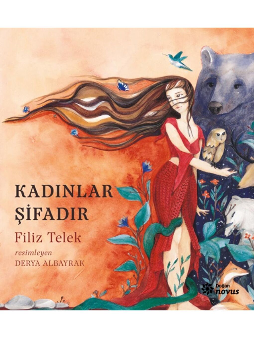 Doğan Kitap Kadınlar S¸ifadır - Filiz Telek