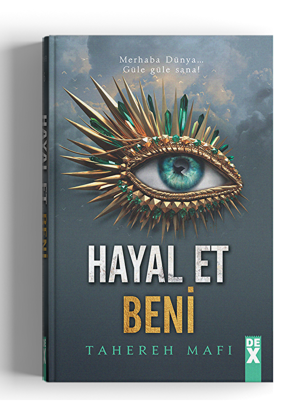 DEX Kitap Beyaz Hayal Et Beni - Tahereh Mafi