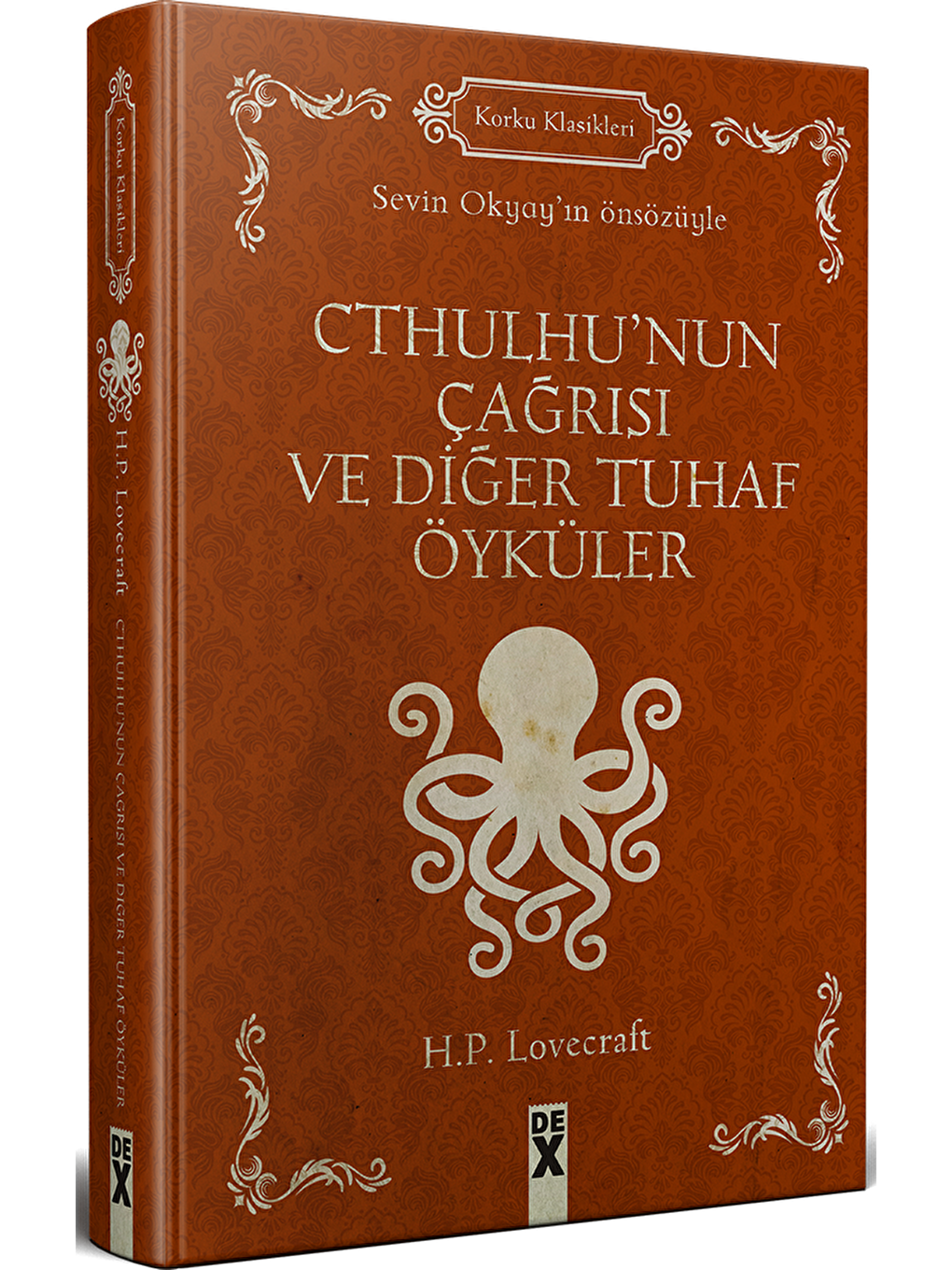 DEX Kitap Beyaz Cthulhu’Nun Çağrısı Ve Diğer Tuhaf Öyküler - H.p. Lovecraft