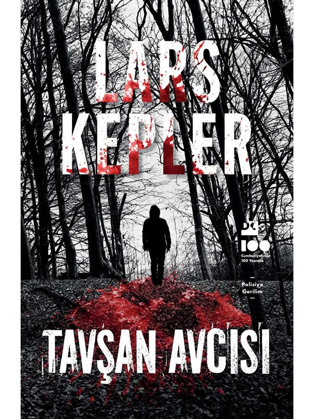 Doğan Kitap Beyaz Tavşan Avcısı - Lars Kepler