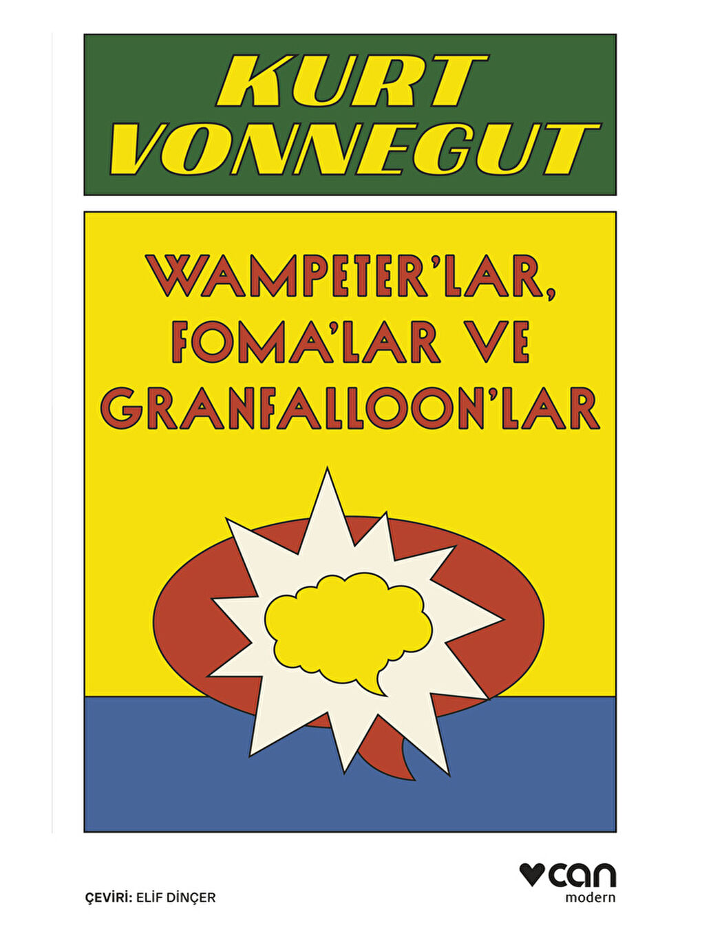 Can Yayınları Wampeter’lar, Foma’lar ve Granfalloon’lar