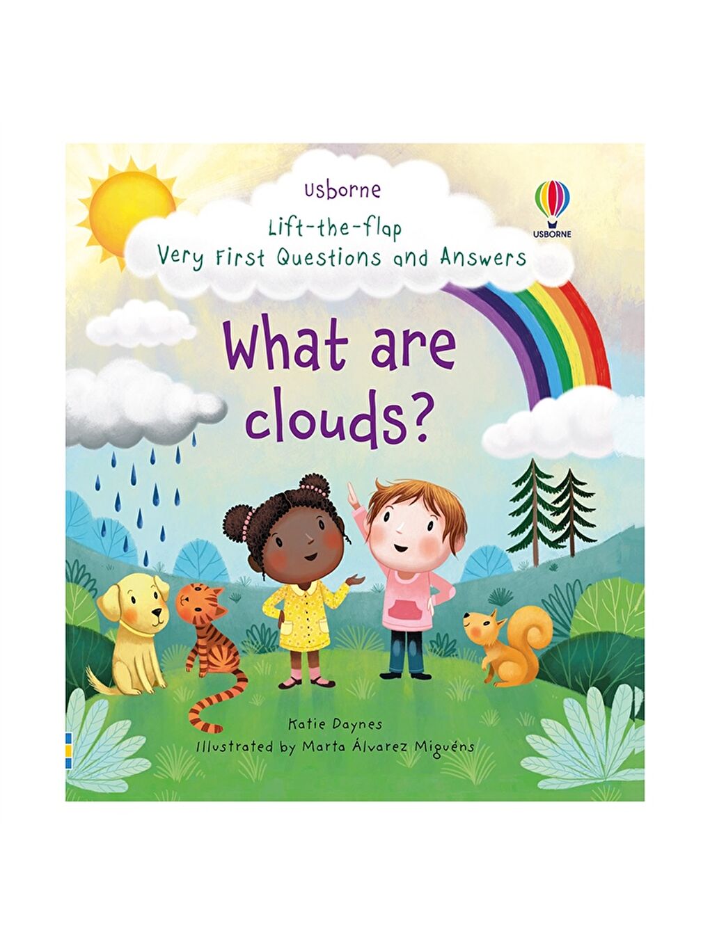 Usborne Very First Questions and Answers What are clouds?