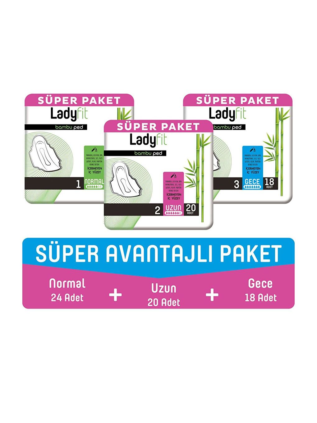 Ladyfit Bambu Ped Süper Avantajlı Paket (Normal 24 Adet + Uzun 20 Adet + Gece 18 Adet)