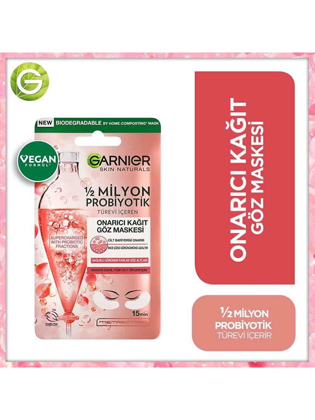 GARNIER 1/2 Milyon Probiyotik Türevi İçeren Onarıcı Kağıt Göz Maskesi