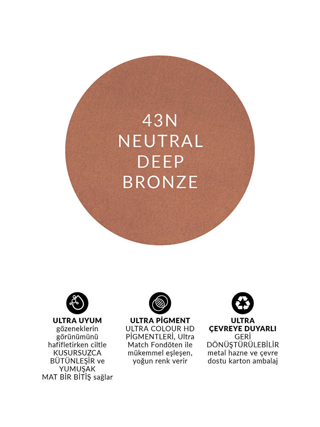 Ultra Colour Kompakt Pudra 43N Neutral Deep Bronze-2