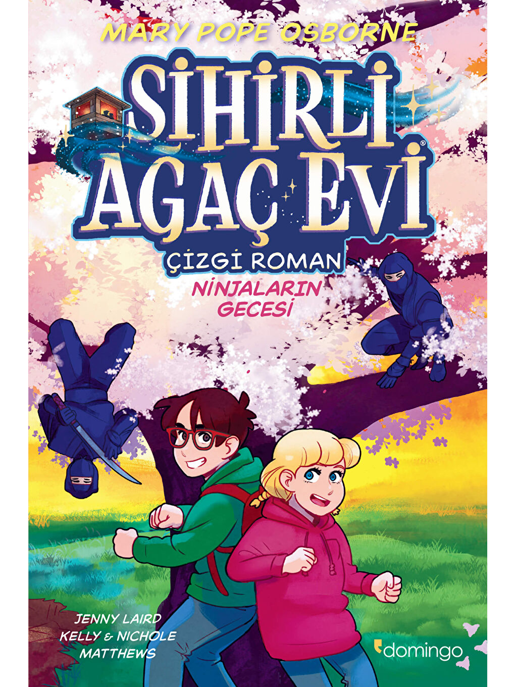 Sihirli Ağaç Evi - Çizgi Roman 5 - Ninjaların Gecesi