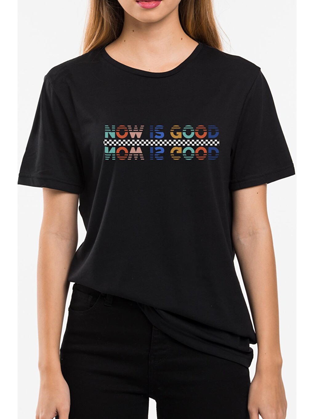 Siyah Now is Good Baskılı Oversize Bisiklet Yaka Kadın Tişört