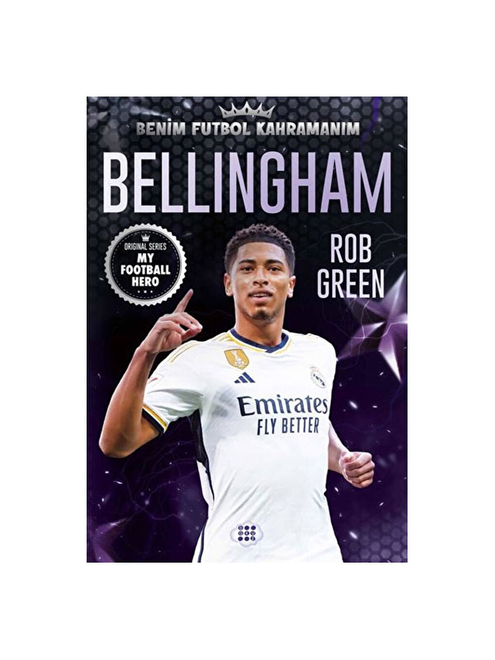 Bellingham Benim Futbol Kahramanım Rob Green