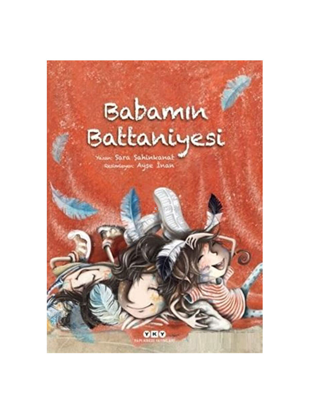 Babamın Battaniyesi Feridun Oral Yapı Kredi YayınlarıRenk: No Color