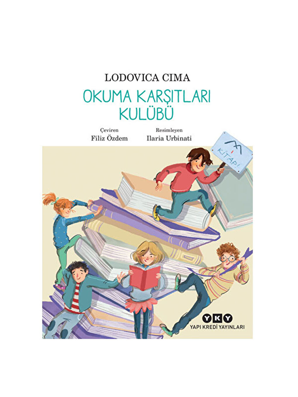 Okuma Karşıtları Kulübü Lodovica Cima Yapı Kredi YayınlarıRenk: RENKSİZ