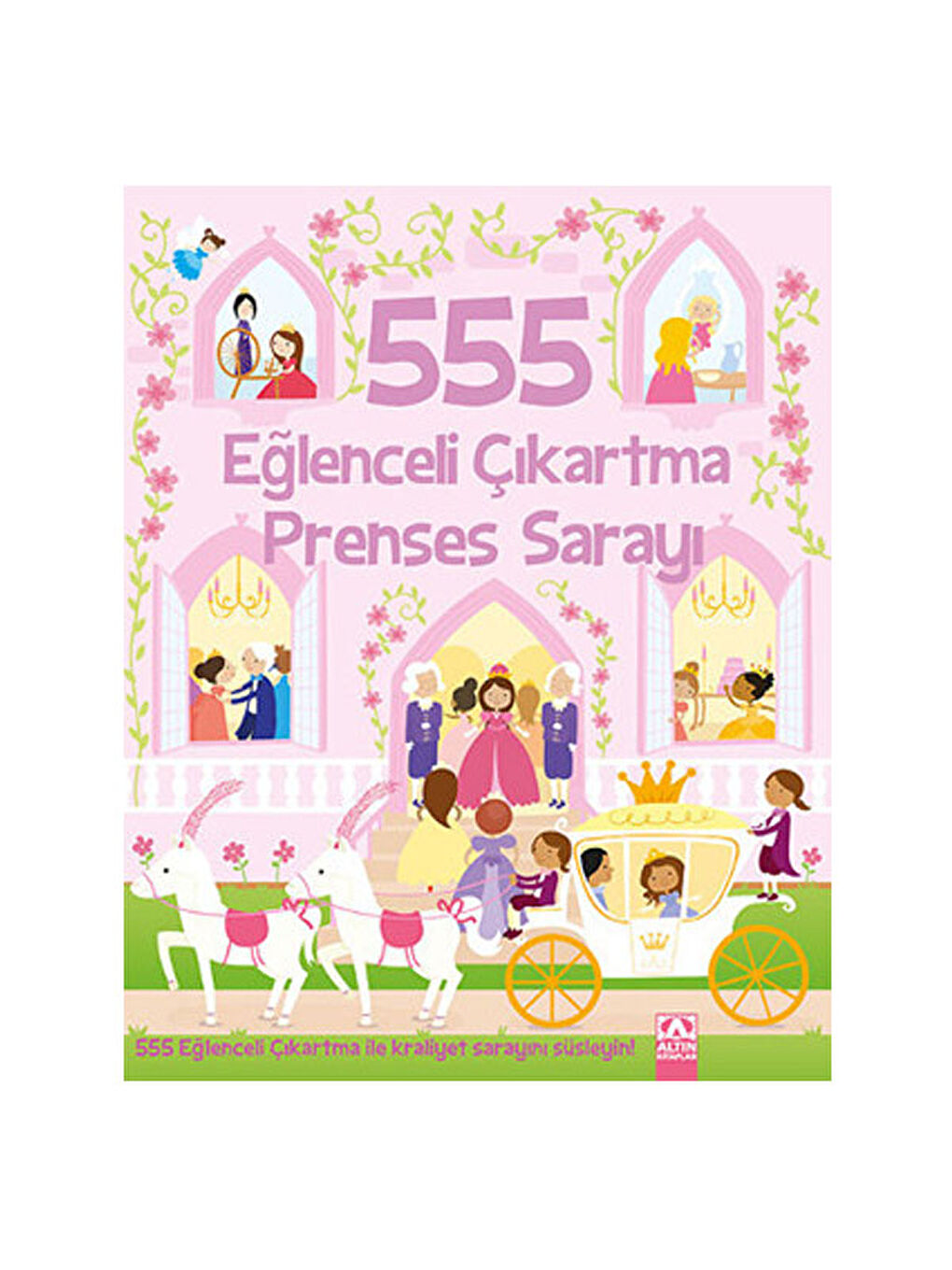 555 Eğlenceli Çıkartma PRENSES SARAYI Altın YayınlarıRenk: RENKSİZ