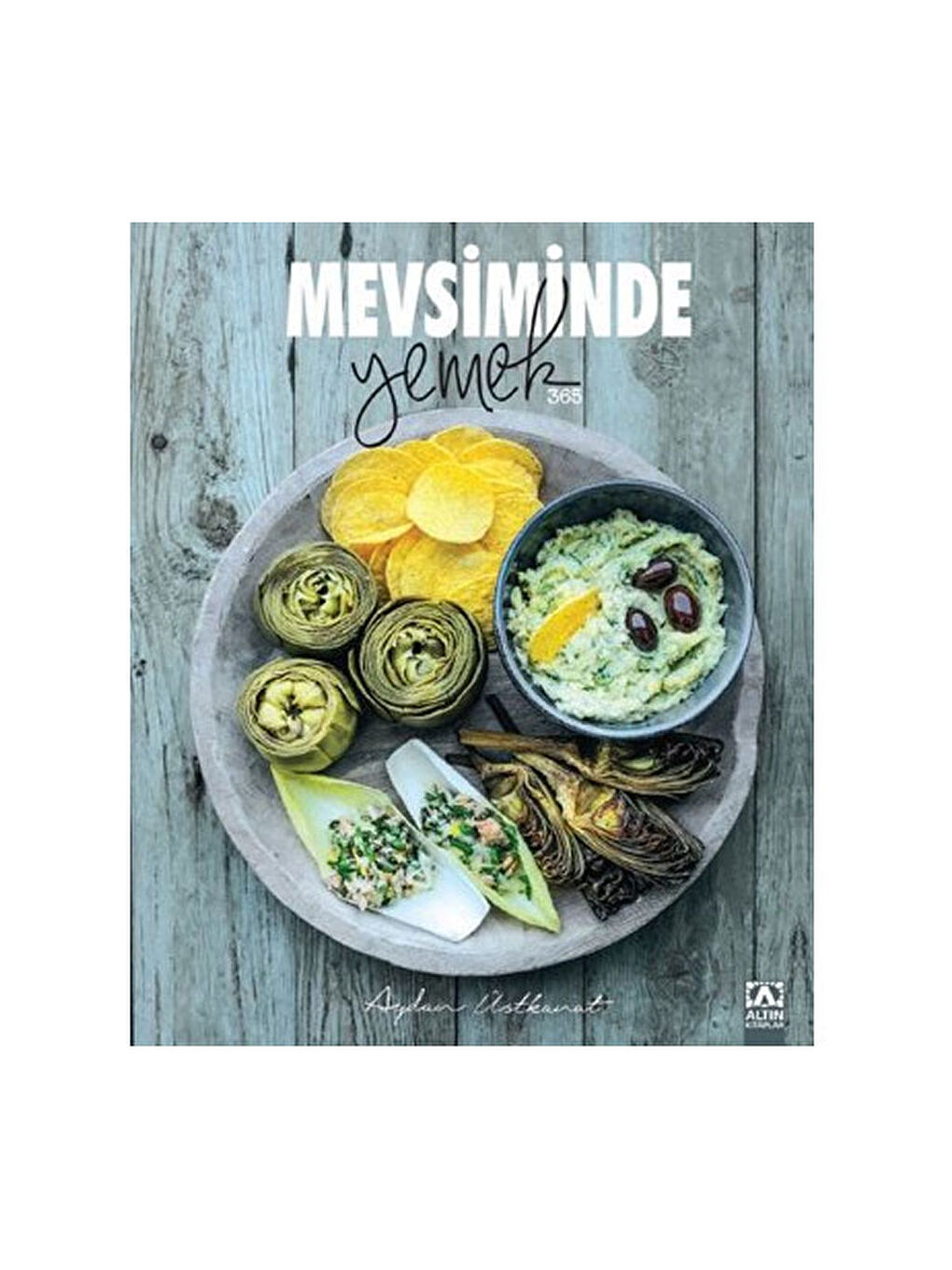 Mevsiminde Yemek Aydan Üstkanat Altın KitaplarRenk: No Color