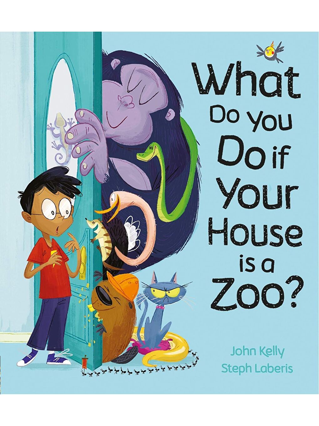 What Do You Do if Your House is a Zoo?