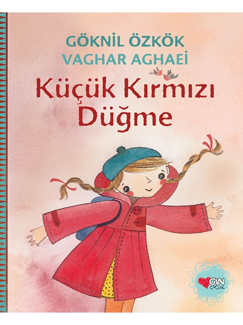 Can Çocuk Yayınları Küçük Kırmızı Düğme