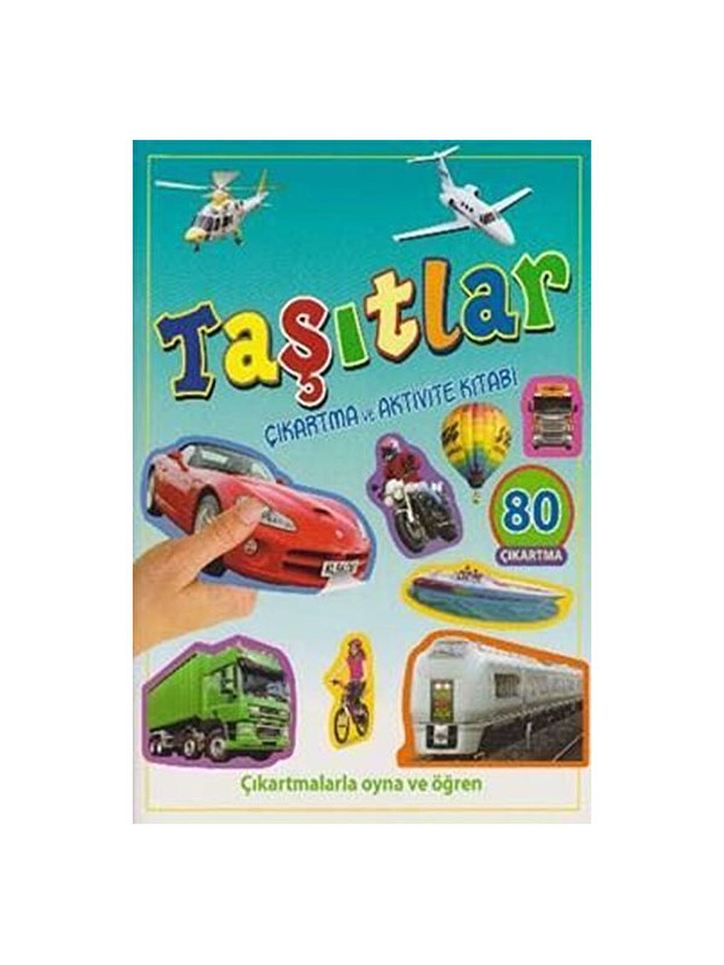 Taşıtlar Çıkartma ve Aktivite Kitabı