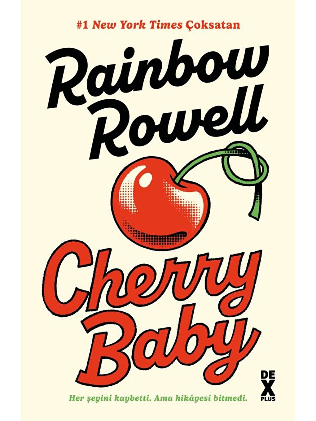 Cherry Baby - Rainbow Rowell