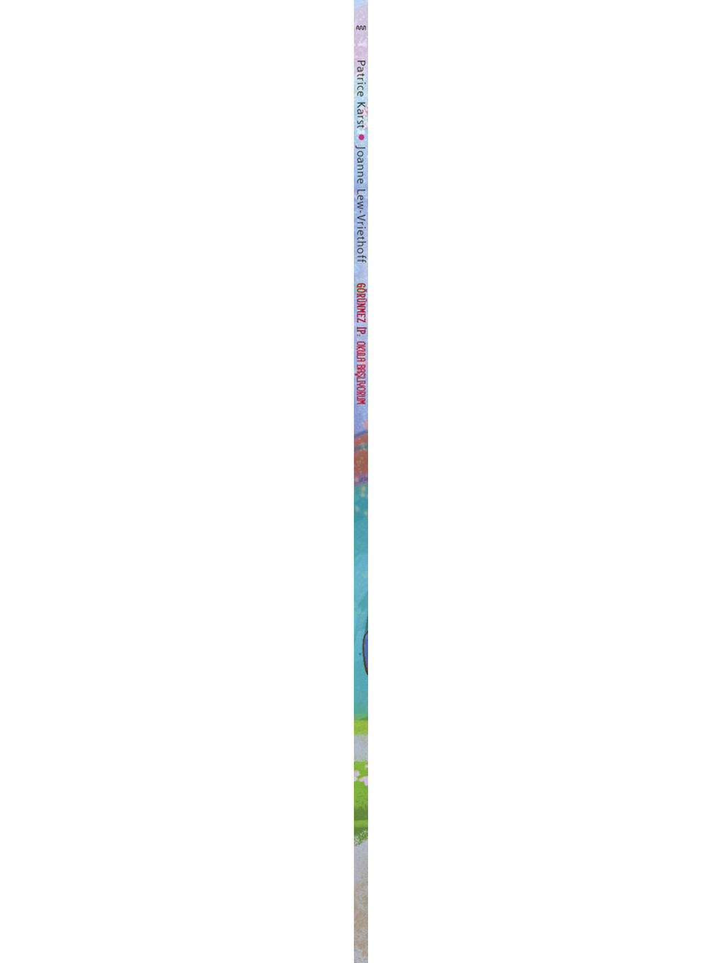 Görünmez İp: Okula Başlıyorum-1