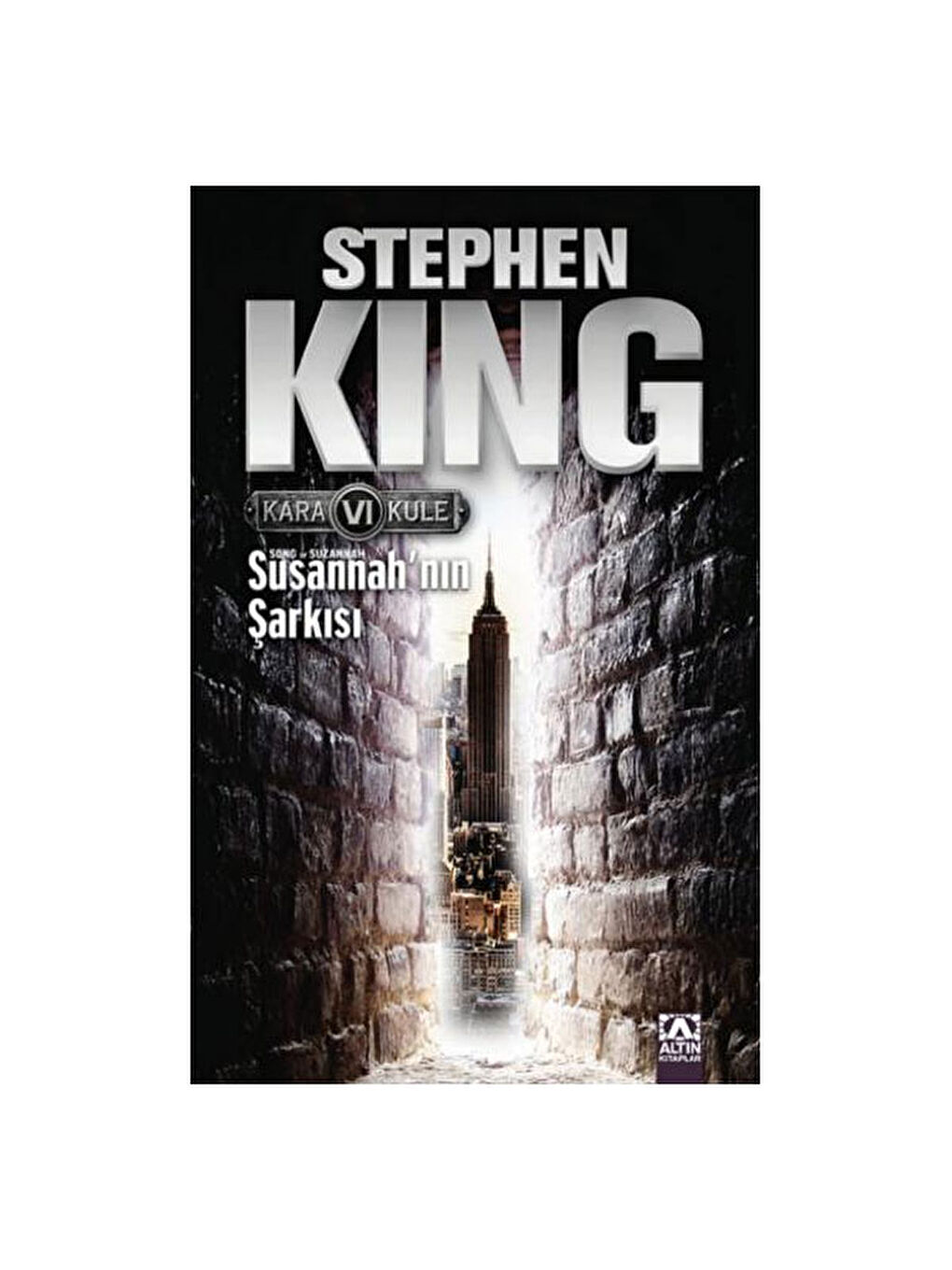 Susannahın Şarkısı Kara Kule Serisi 6 Stephen King Altın Yay