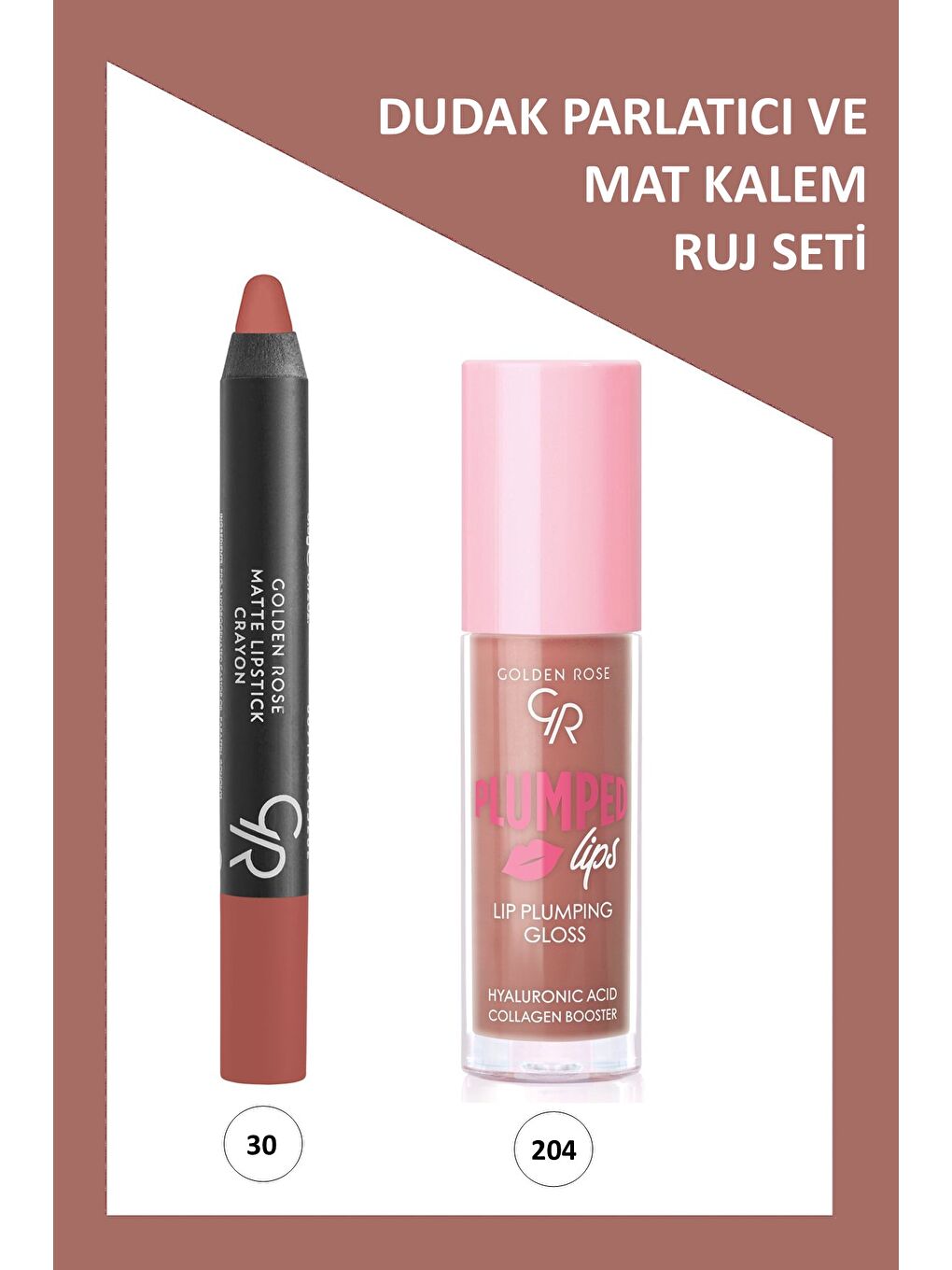 Plumped Lips Lip Plumping Gloss No: 204 ve Matte Lipstick Crayon No:30
