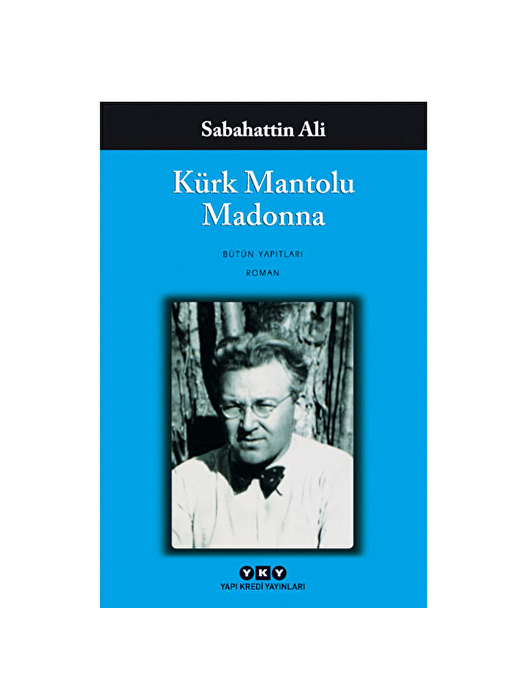 Kürk Mantolu Madonna Sabahattin Ali