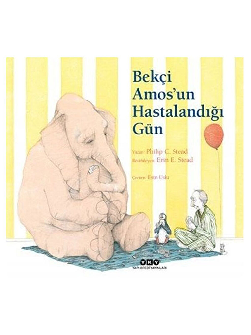 Bekçi Amosun Hastalandığı Gün Philip C. Stead