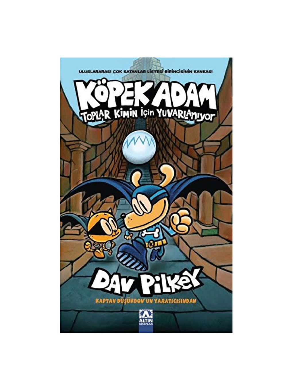 Köpek Adam 7 Toplar Kimin İçin Yuvarlanıyor