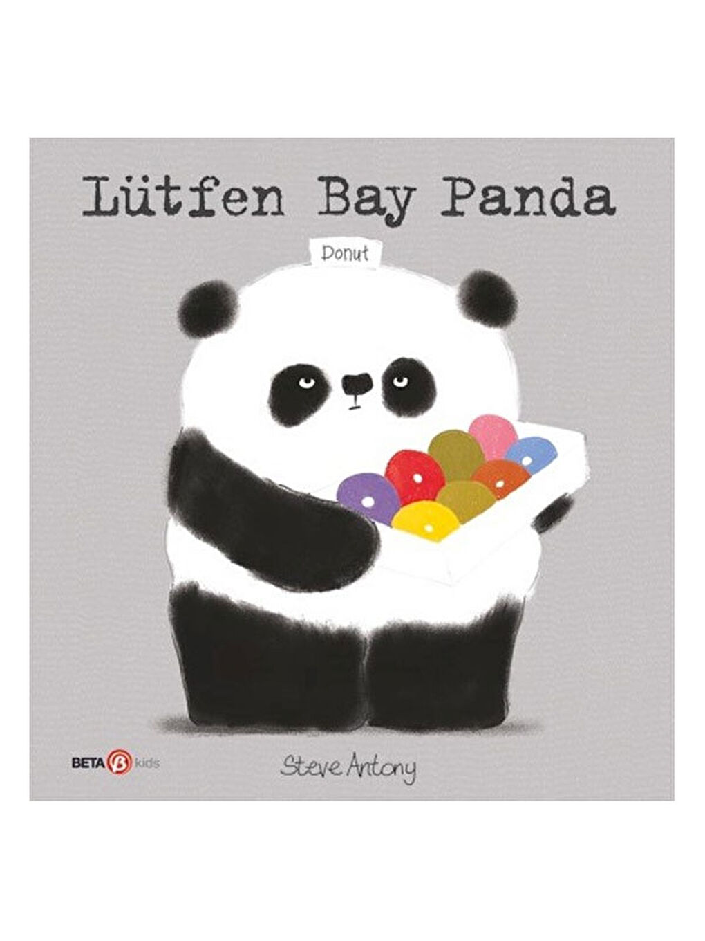 Lütfen Bay Panda Steve Antony Beta Yayınları