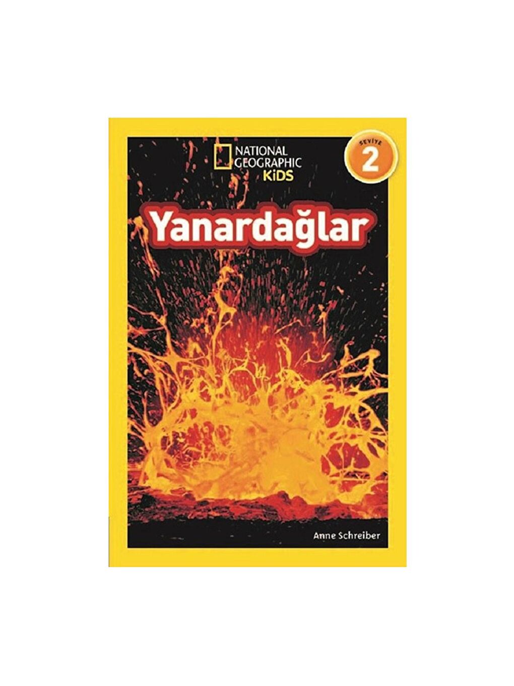 National Geographic Kids Beyaz-Renklibaskı Yanardağlar