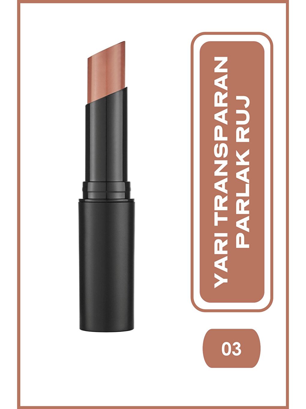 Sheer Shine Stylo Lipstick No:03 Caramel - Parlak Ruj