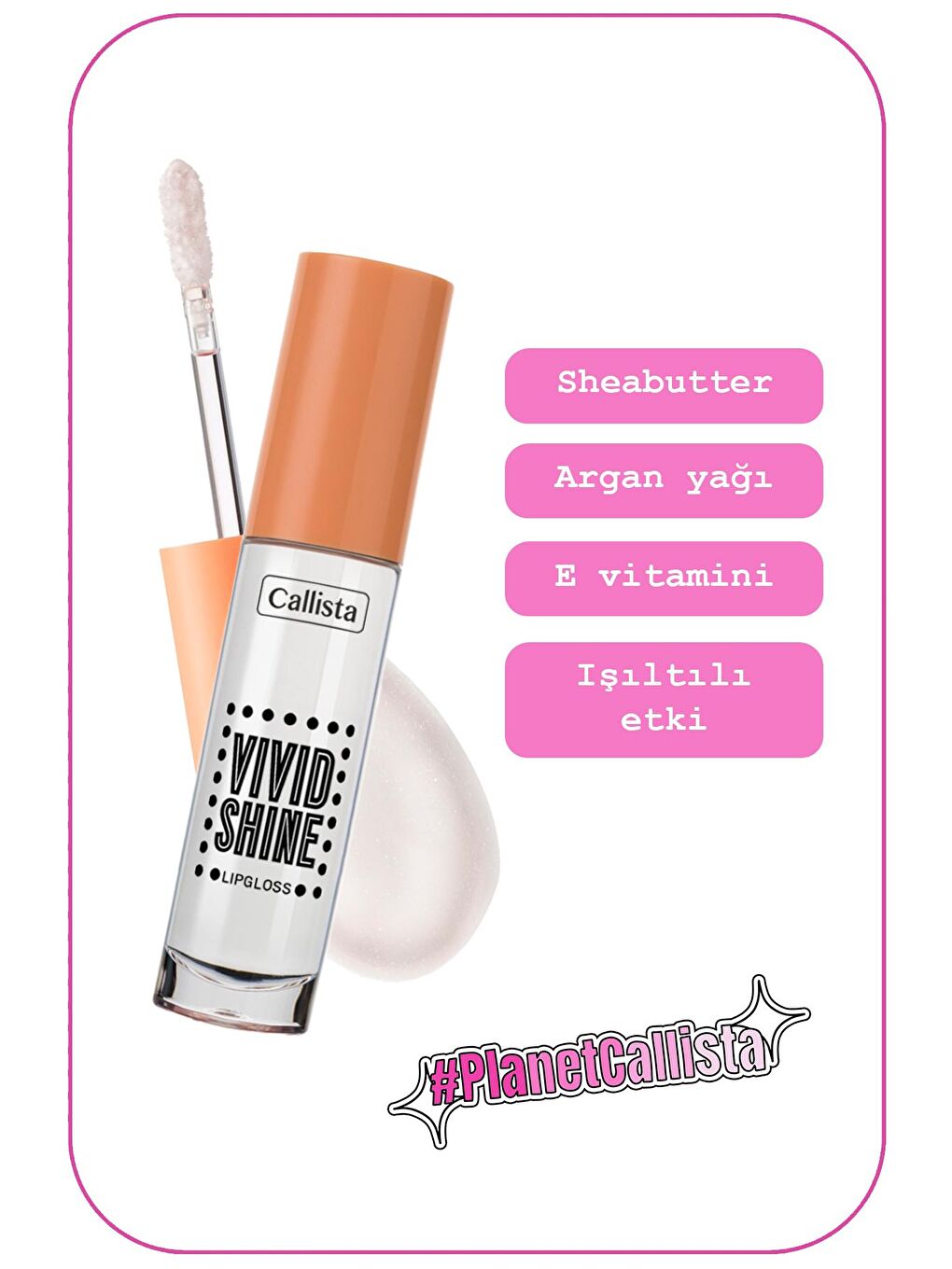 Callista Şeffaf Vivid Shine Lipgloss Nemlendiricili Dudak Parlatıcısı 100 Crystal Clear - Şeffaf - 1